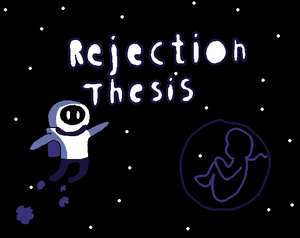 play Rejection Thesis