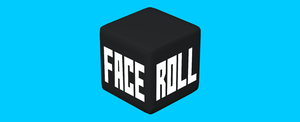 play Faceroll [Ffs]