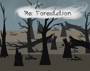 play Re: Forestation (Ggj2020)
