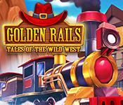 Golden Rails: Tales Of The Wild West