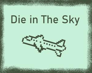 play Die In The Sky