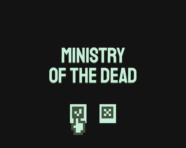 play Ministry Of The Dead