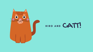 play Hiro And Catt - Episode 1