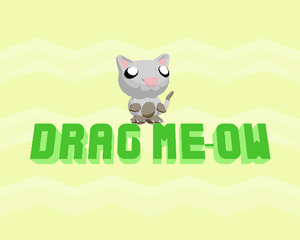 play Drag Me-Ow