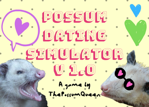 play Possum Dating Simulator