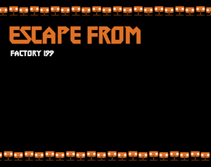play Escape From Factory 199