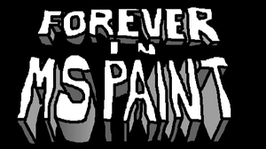 play Forever In Ms Paint