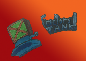 play Factory Tank