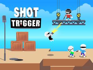 play Shot Trigger