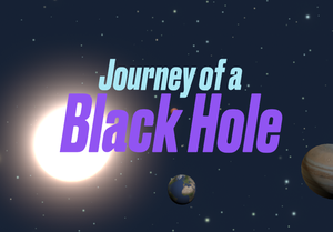 Journey Of A Black Hole