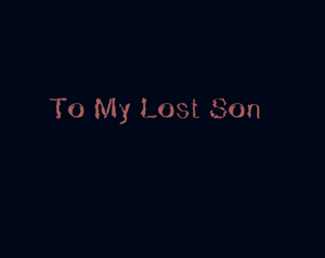 play To My Lost Son
