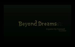 Beyond Dreams