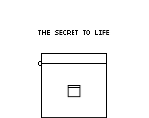 play The Secret To Life