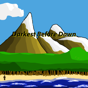 play Darkest Before Dawn