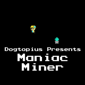 play Maniac Miner