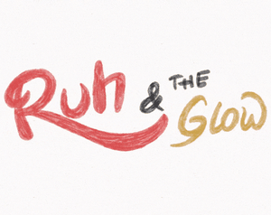 play Ruh & The Glow