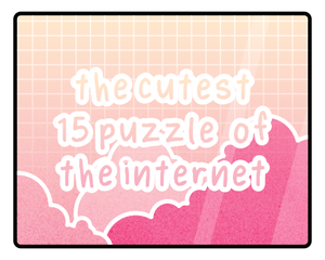 play The Cutest 15 Puzzle Of The Internet