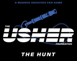 play The Usher Foundation I: The Hunt