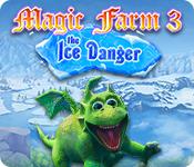 play Magic Farm 3: The Ice Danger