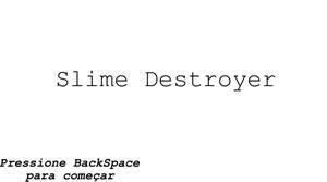 play Slime Destroyer