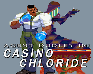 play Agent Dudley In: Casino Chloride