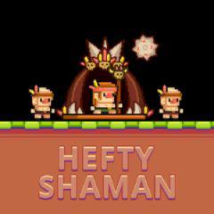 play Hefty Shaman