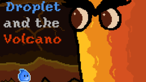 play Droplet And The Volcano