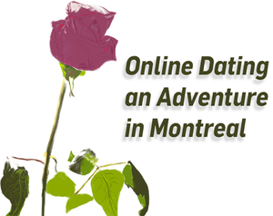 play Online Dating: An Adventure In Montreal