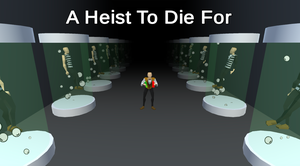 play A Heist To Die For