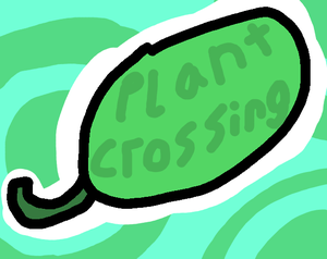 play Plant Crossing