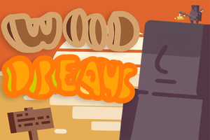 play Wood Dreams