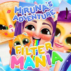 Miruna'S Adventure Filter Mania