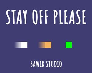 play Stay Off Please