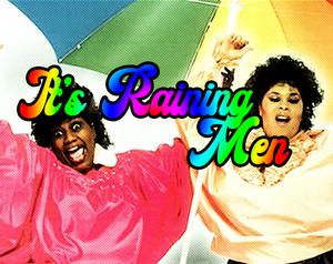 play It'S Raining Men