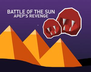 Battle Of The Sun: Apep'S Revenge