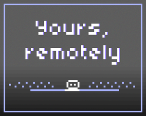 play Yours, Remotely