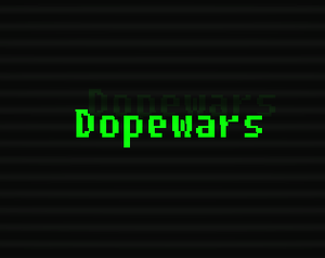 play Dopewars