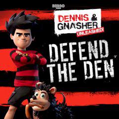 Dennis & Gnasher: Unleashed! Defend The Den