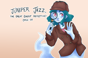 play Juniper Jazz, The Great Ghost Detective! Case: 00