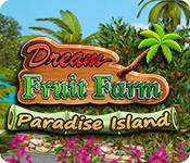 play Dream Fruit Farm: Paradise Island