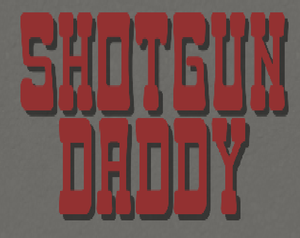 Shotgun Daddy