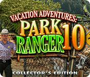 Vacation Adventures: Park Ranger 10 Collector'S Edition