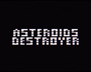 Asteroids Destroyer