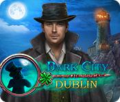 play Dark City: Dublin