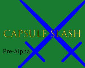 play Capsule Slash
