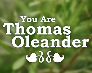 play You Are Thomas Oleander