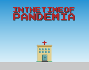 In The Time Of Pandemia