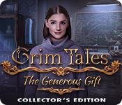 Grim Tales: The Generous Gift Collector'S Edition