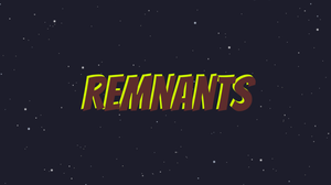 play Remnants