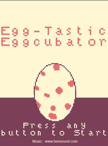 play Egg-Tastic Eggcubator